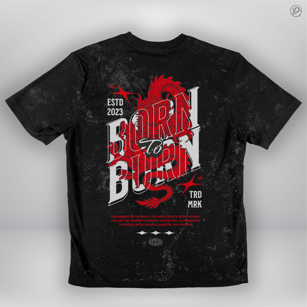 Camiseta "Born to Burn"
