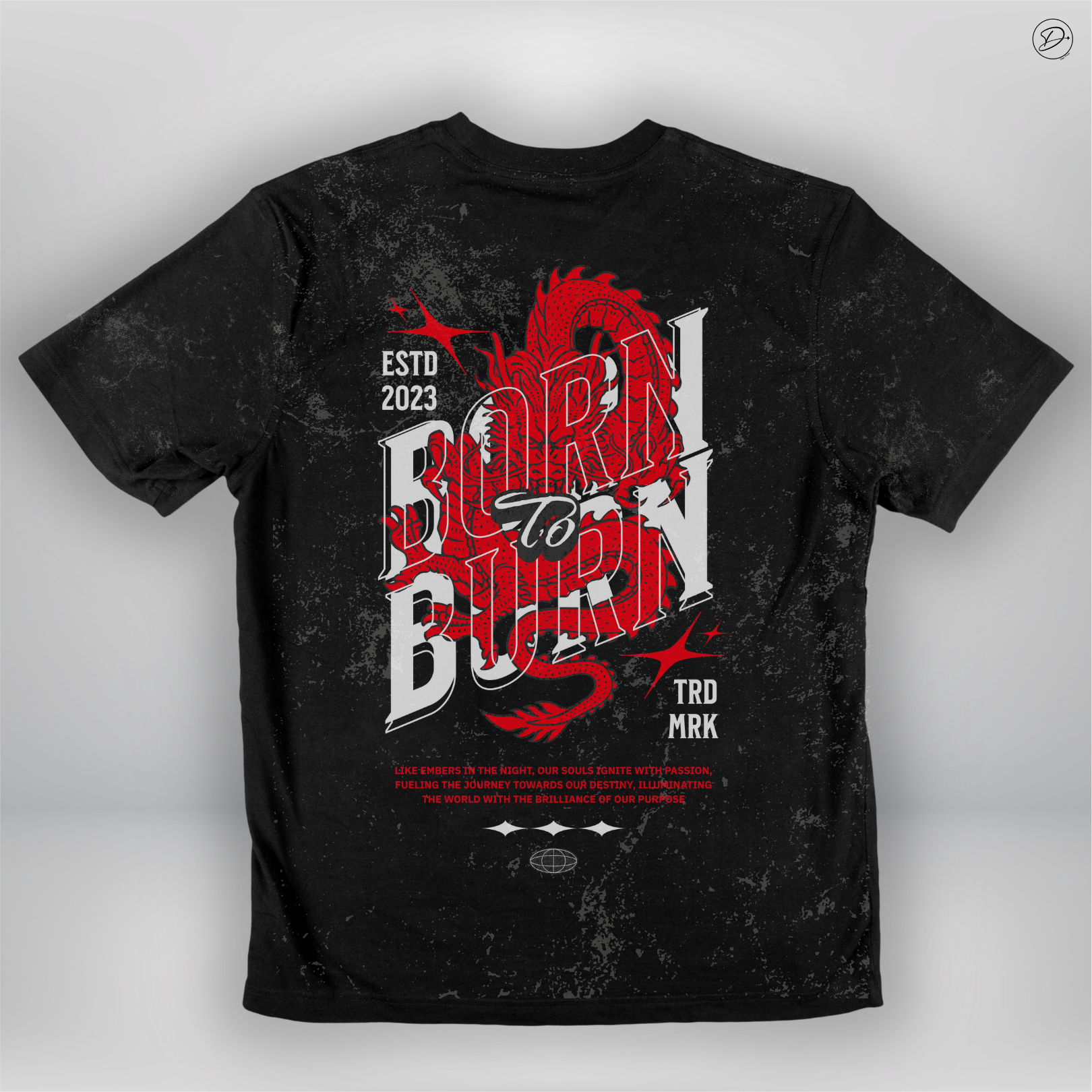 Camiseta "Born to Burn"