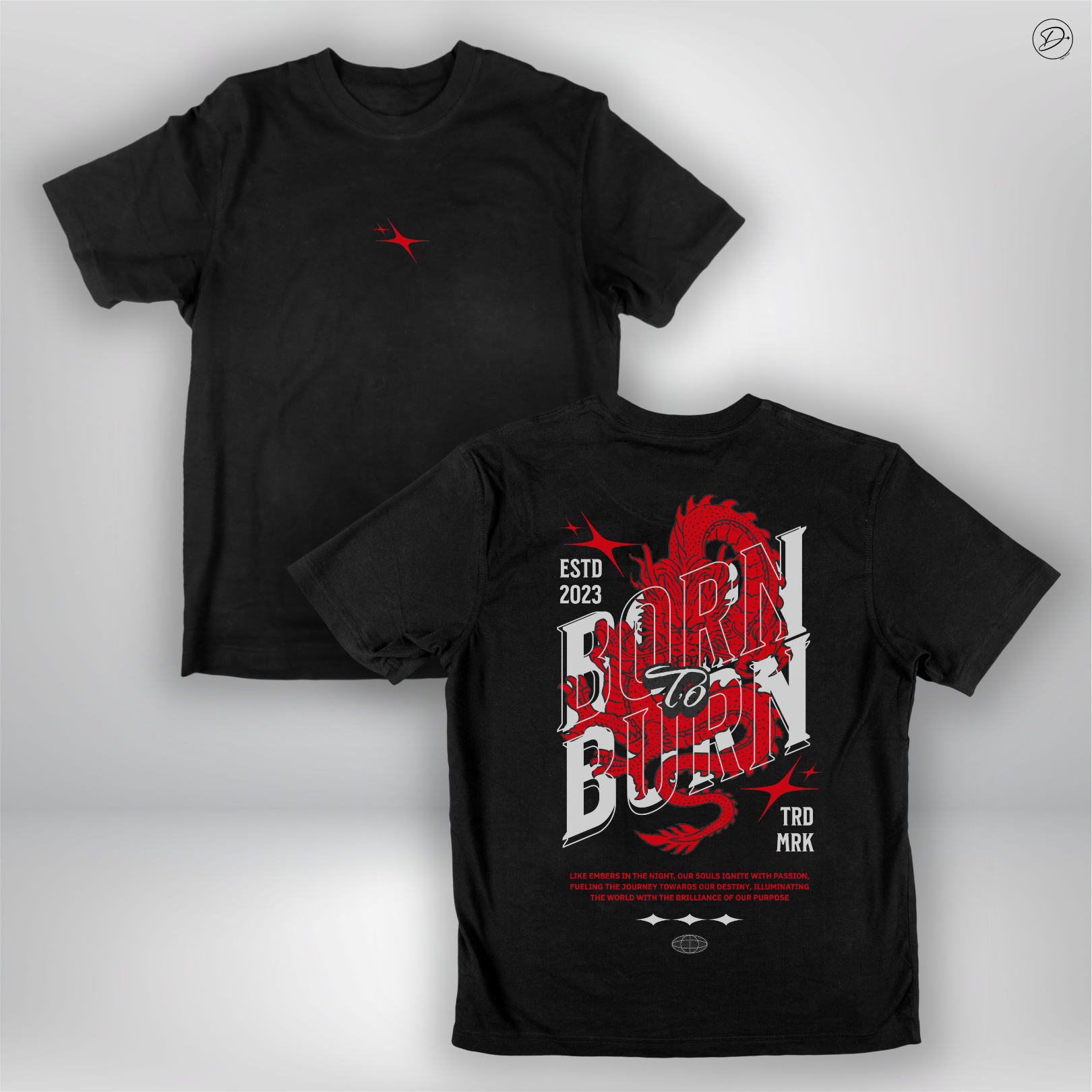 Camiseta "Born to Burn"